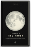 The Moon-Awe and exploration