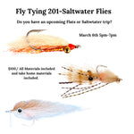 FLY TYING 201- SALTWATER FLIES