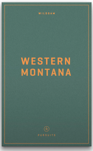 Western Montana -Pursuits