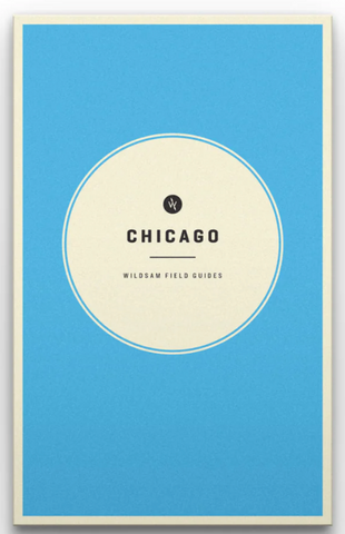 Chicago- Field Guide